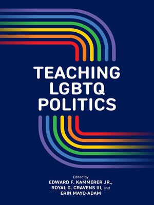 cover image of Teaching LGBTQ Politics